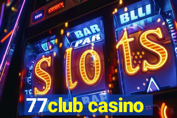 77club casino